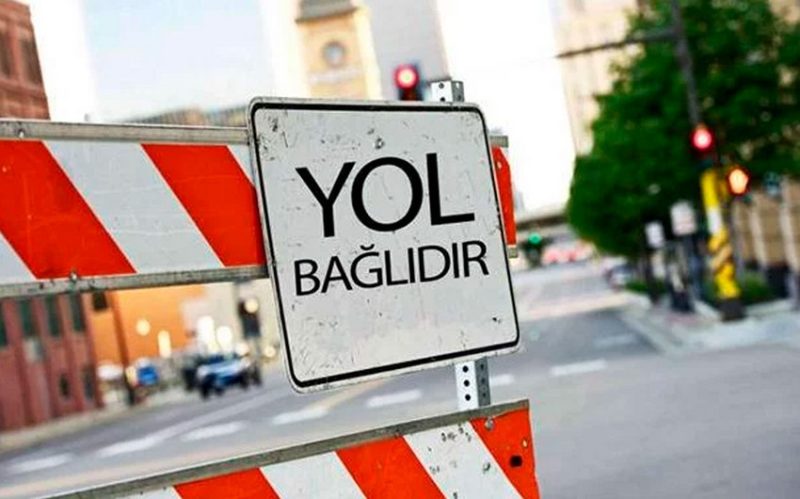 hərəkət məhdudlaşdırılacaq